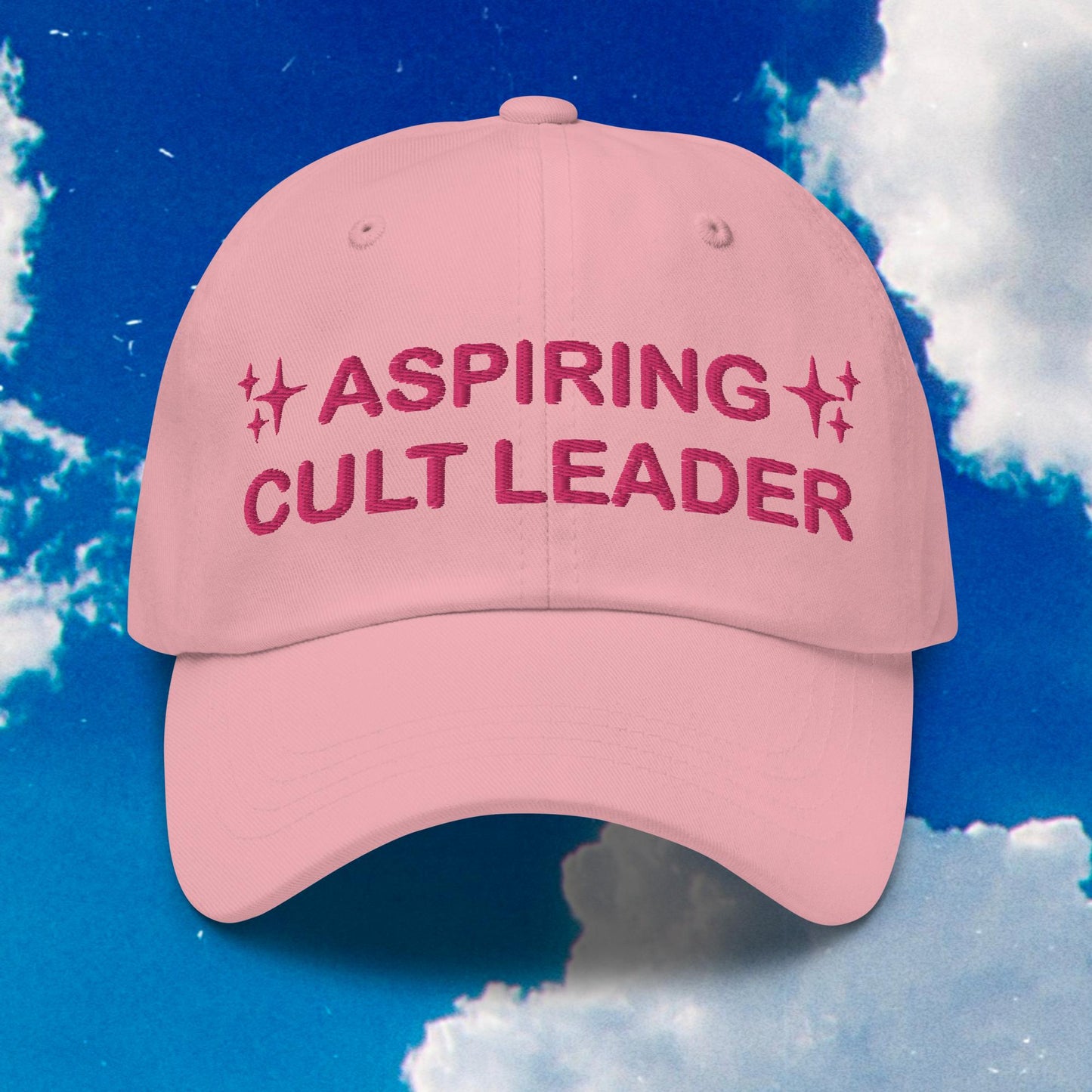 Aspiring Cult Leader Dad Hat (Girly Pop Edition)